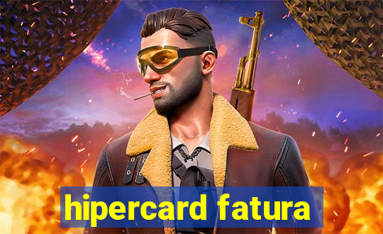 hipercard fatura